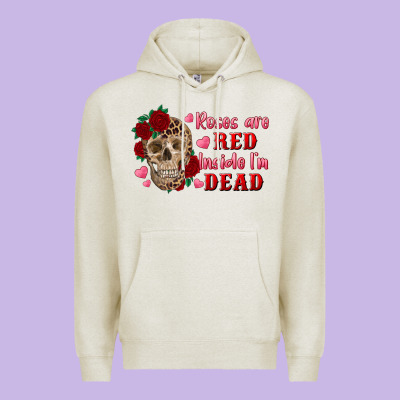 Roses Are Red Inside I'm Dead Skull Premium Hoodie Designed By Ranaportraitstore