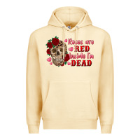 Pina Colada roses are red inside i'm dead Skull Premium Hoodie - RanaPortraitStore