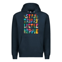 Navy stay trippy little hippie Premium Hoodie - Zillion Design Studio