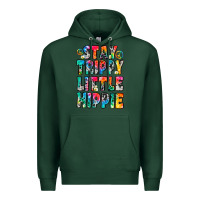 Sports Green stay trippy little hippie Premium Hoodie - Zillion Design Studio