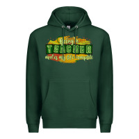 Sports Green being a teacher makes my life complete Premium Hoodie - texasbilliewilder