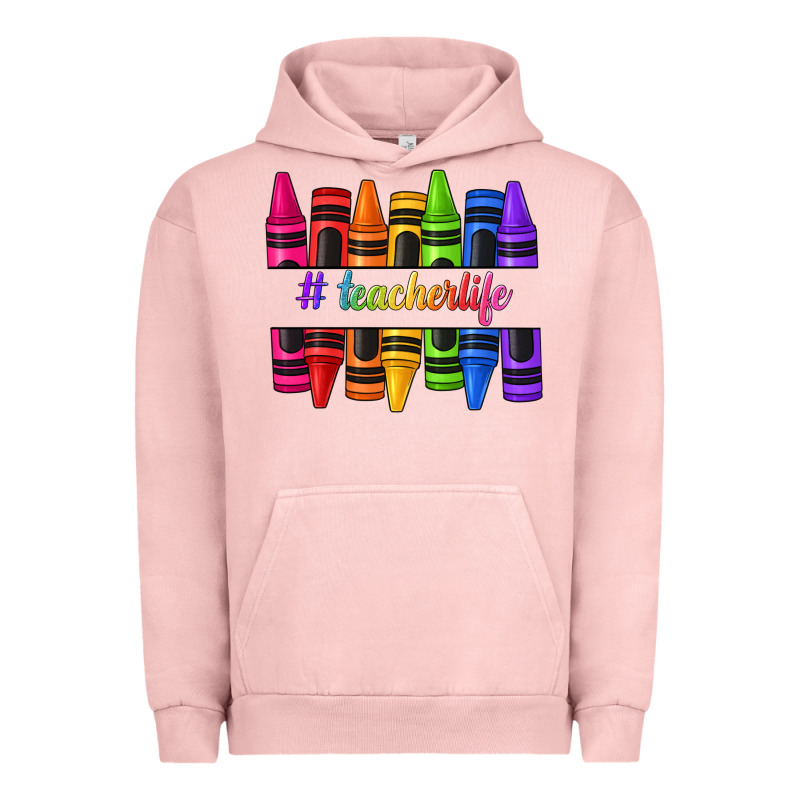 Teacher Life Crayons Urban Hoodie by texasbilliewilder | Teevron