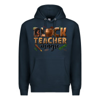 Navy black teacher magic melanin Premium Hoodie - texasbilliewilder