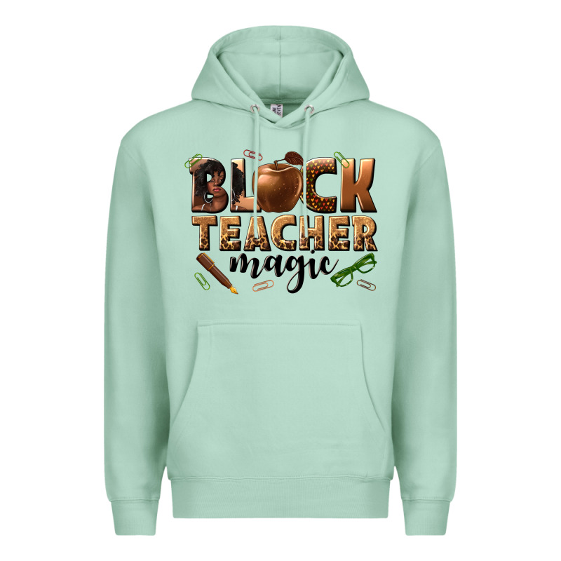 Black Teacher Magic Melanin Premium Hoodie by texasbilliewilder | Teevron