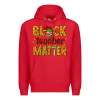 Red black teacher matter Premium Hoodie - texasbilliewilder