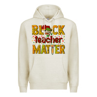 Oatmeal Heather black teacher matter Premium Hoodie - texasbilliewilder