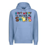 Colony Blue don t worry i ve had both my shots Premium Hoodie - Zillion Design Studio