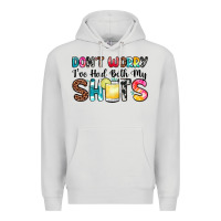 Dove Grey don t worry i ve had both my shots Premium Hoodie - Zillion Design Studio