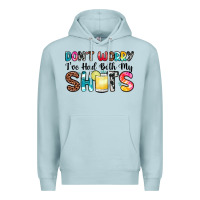 Blue Mist don t worry i ve had both my shots Premium Hoodie - Zillion Design Studio