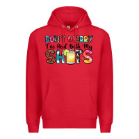 Red don t worry i ve had both my shots Premium Hoodie - Zillion Design Studio