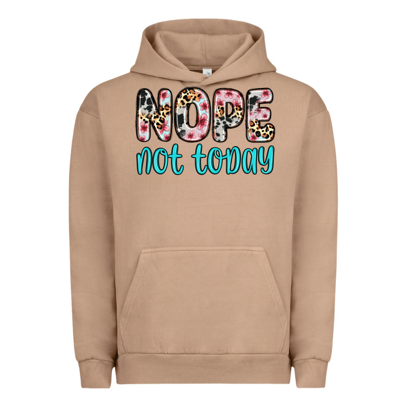 Nope Not Today Urban Hoodie by Zillion Design Studio | Teevron