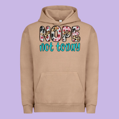 Urban Hoodie nope not today