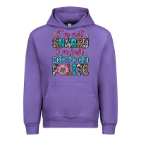Tulip i m not snarky i m just selectively polite Urban Hoodie - Zillion Design Studio