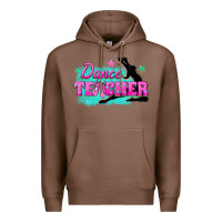 Chestnut dance teacher Premium Hoodie - texasbilliewilder