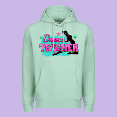 Dance Teacher Premium Hoodie Designed By Texasbilliewilder
