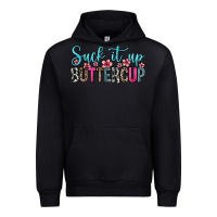 Black suck it up buttercup Urban Hoodie - Zillion Design Studio