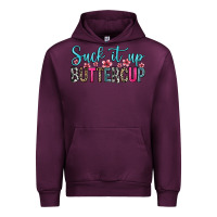 Mauve Wine suck it up buttercup Urban Hoodie - Zillion Design Studio