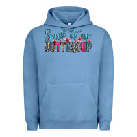 Pigment Pebble Blue suck it up buttercup Urban Hoodie - Zillion Design Studio
