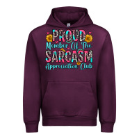 Mauve Wine proud member of the sarcasm appreciation club Urban Hoodie - Zillion Design Studio