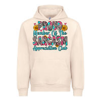Sandshell proud member of the sarcasm appreciation club Urban Hoodie - Zillion Design Studio
