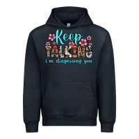 Navy keep talking i m diagnosing you Urban Hoodie - Zillion Design Studio