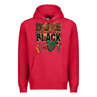 Cardinal dope black teacher Premium Hoodie - texasbilliewilder