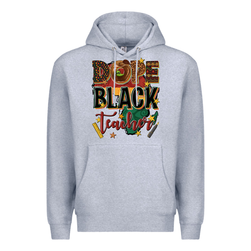 Dope Black Teacher Premium Hoodie by texasbilliewilder | Teevron