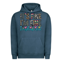 Pigment Midnight Navy it s fine i m fine everything s fine Urban Hoodie - Zillion Design Studio