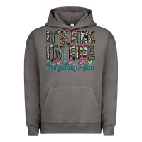 Pigment Tornado it s fine i m fine everything s fine Urban Hoodie - Zillion Design Studio