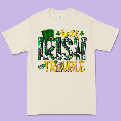 Half Irish All Trouble Premium Tee Designed By Cowhidedigitalart