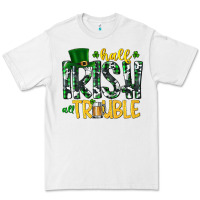 White Half Irish All Trouble Premium Tee - CowhideDigitalArt