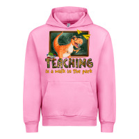 Fuchsia Pink teaching is a walk in the park Urban Hoodie - texasbilliewilder