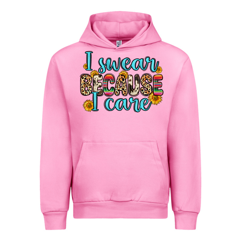 I Swear Because I Care Urban Hoodie by Zillion Design Studio | Teevron