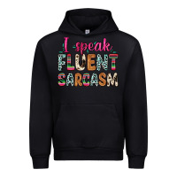 Black i speak fluent sarcasm Urban Hoodie - Zillion Design Studio