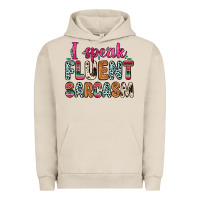 I Speak Fluent Sarcasm Urban Hoodie | Teevron
