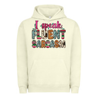 Pigment Pistachio i speak fluent sarcasm Urban Hoodie - Zillion Design Studio