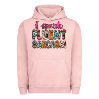 Pigment Salmon i speak fluent sarcasm Urban Hoodie - Zillion Design Studio