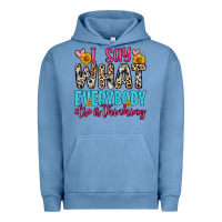 Pigment Pebble Blue i say what everybody else is thinking Urban Hoodie - Zillion Design Studio