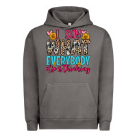 Pigment Tornado i say what everybody else is thinking Urban Hoodie - Zillion Design Studio