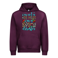 Mauve Wine i m not a hot mess i m a spicy disaster Urban Hoodie - Zillion Design Studio