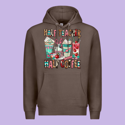 Half Teacher Half Coffee Premium Hoodie Designed By Texasbilliewilder