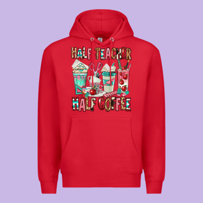 Half Teacher Half Coffee Premium Hoodie Designed By Texasbilliewilder