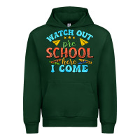 Forest Green watch out pre school here i come Urban Hoodie - texasbilliewilder