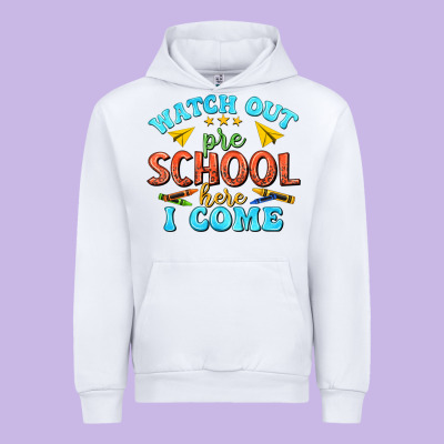 Urban Hoodie watch out pre school here i come