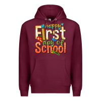 Burgundy happy first day of school Premium Hoodie - texasbilliewilder