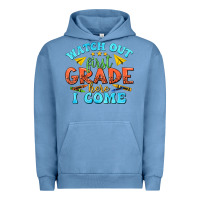 Pigment Pebble Blue watch out first grade here i come Urban Hoodie - texasbilliewilder