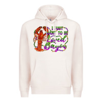 Pale Pink i just want to be loved bayou Premium Hoodie - RanaPortraitStore