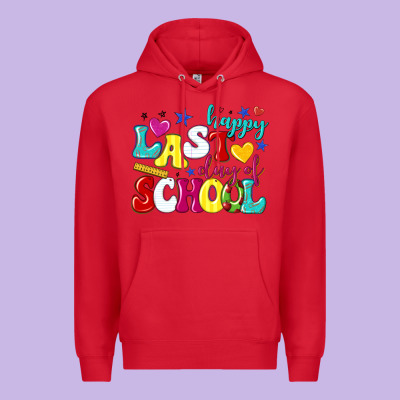 Happy Last Day Of School Premium Hoodie Designed By Texasbilliewilder
