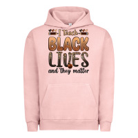 Pigment Salmon i teach black lives and they matter Urban Hoodie - Zillion Design Studio