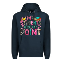 Navy my students are on point Premium Hoodie - Zillion Design Studio